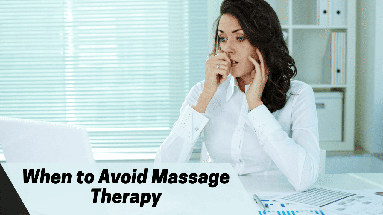 when-to-avoid-massage-therapy-key-health-precautions